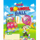 Bounbil Ball - Candy x 12 unités